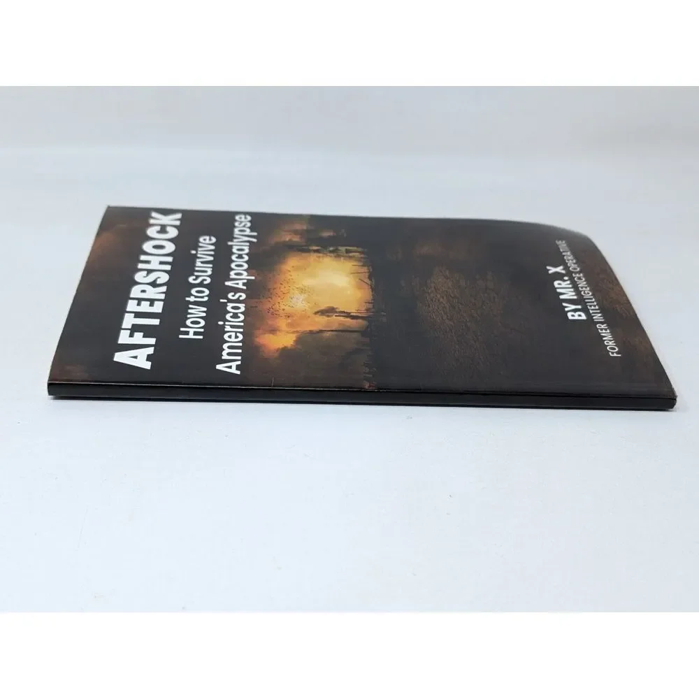 Aftershock How to Survive America's Apocalypse Mr X‎ Spy Briefing 2021